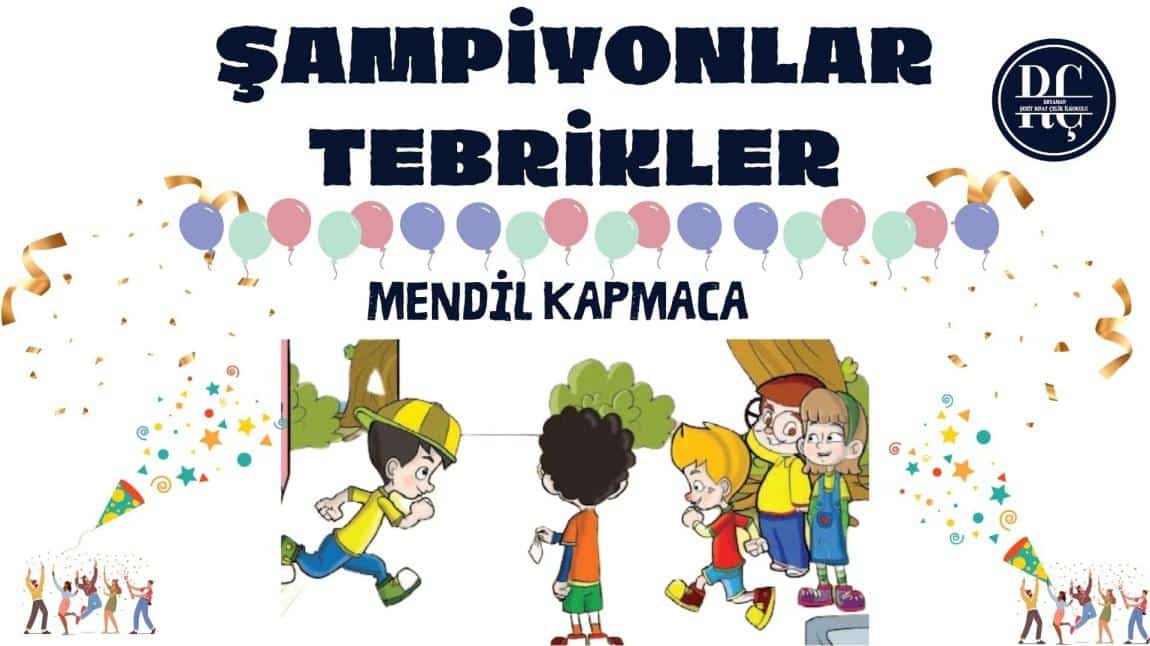 MENDİL KAPMACA TURNUVASI 