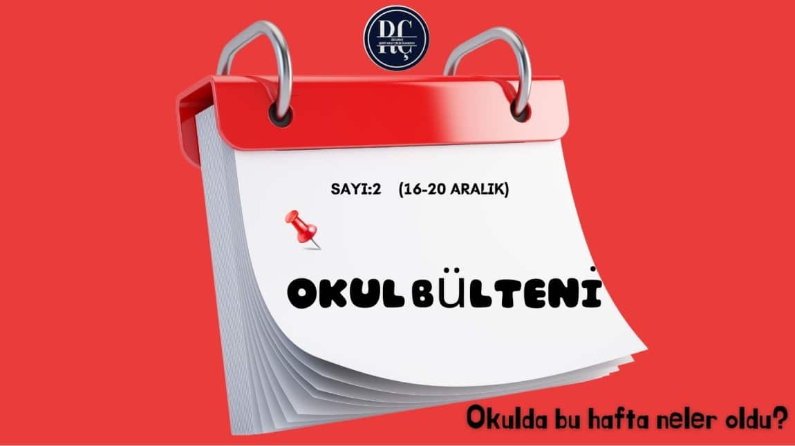 OKUL BÜLTENİ -2 