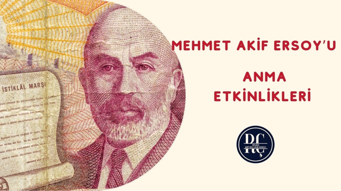 Mehmet Akif Ersoy'u Anma Etkinlikleri 