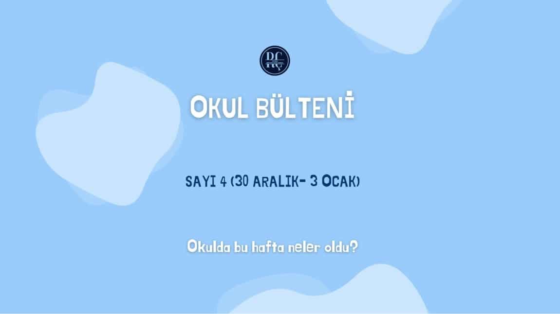 OKUL BÜLTENİ - 4