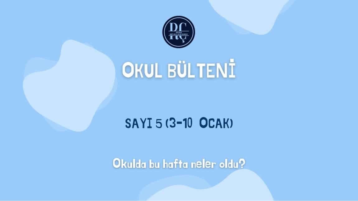 OKUL BÜLTENİ -5